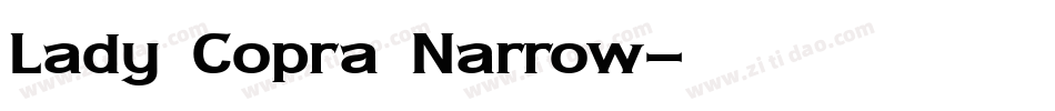 Lady Copra Narrow字体转换